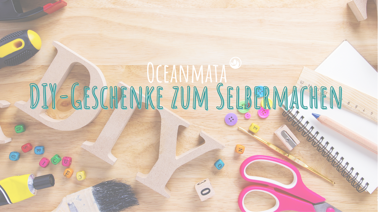 DIY Geschenke zum Selbermachen